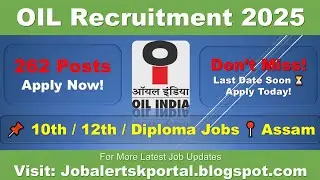 Oil India Recruitment 2025: Apply Now! Grade 3, 5 & 7 Jobs