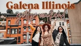 STAYING AT THE DESOTO HOUSE HOTEL | GALENA ILLINOIS GIRLS TRIP | THINGS TO DO IN GALENA ILLINOIS