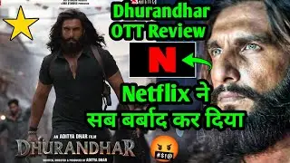 Dhurandhar on Netflix | Full Movie Review & Honest Opinion | Dhurandhar 2 Teaser | Ranveer Singh