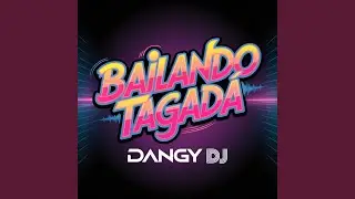 Bailando Tagad&agrave;