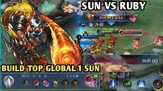 SUN EXP VS RUBY !! BUILD TOP GLOBAL 1 SUN ~ MOBILE LEGENDS 2023