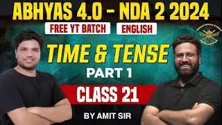 Time and Tense Class - 1 For NDA | Complete English For NDA 2 2024 | Learn With Sumit
