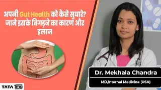 How to Improve Gut Health? Know Expert Tips with TATA 1 MG