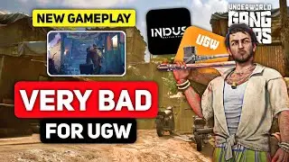 UGW GAME BAD NEWS 😞 - NOT RELEASE !! New Gameplay Of INDUS Game !!