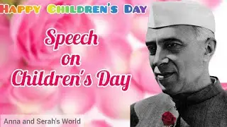 Children's Day Speech 2022 | Short Speech on Children's Day | November 14