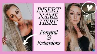 HOW I GET LONG THICK HAIR WITH EXTENSIONS | INSERT NAME HERE