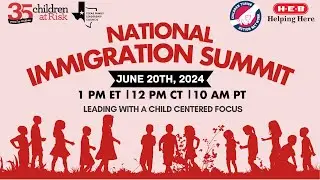 2024 National Immigration Summit