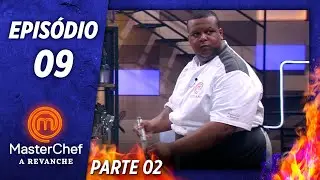 MASTERCHEF A REVANCHE (10/12/2019) | PARTE 2 | EP 09 | TEMP 01