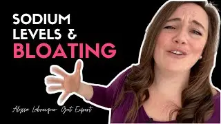 Sodium Levels and Bloating