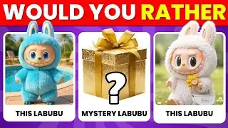 Would You Rather Labubu Quiz 🎁 Choose Your Mystery Gift Now!