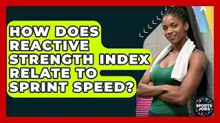 How Does Reactive Strength Index Relate To Sprint Speed? - Sports Jobs