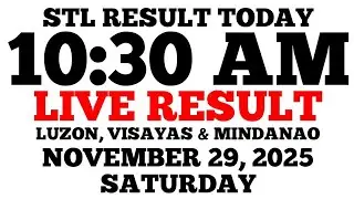 STL Result Today 10:30 AM Draw November 29, 2025 Saturday STL Luzon, Visayas, Mindanao LIVE Result