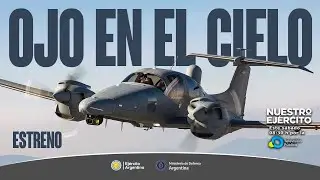 Programa Nuestro Ejército - Ojo en el Cielo
