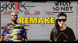 What So Not & Skrillex - GOH (ID) (Ableton Remake)