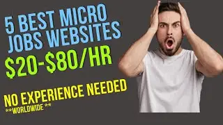 5 BEST MICRO JOBS WEBSITES TO MAKE MONEY ONLINE 2022