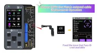 iPhone 12PM Dot Matrix external cable Replacement Operation