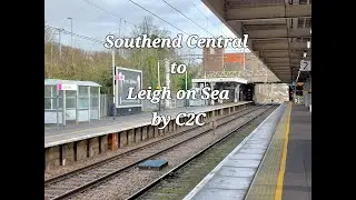 Southend Central to Leigh on Sea by C2C