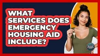 What Services Does Emergency Housing Aid Include?