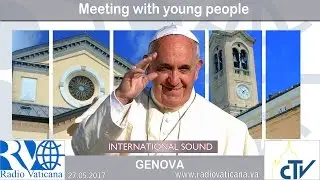 2017.05.27 Pope Francis in Genoa - Meeting with youth of the Diocesan Mission
