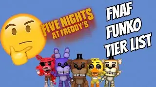 our fnaf funko pop tier list! (fnaf funko pop tier list) #fnaf #fnaftierlist