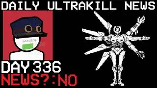 Daily Ultrakill News - Day 336 (Ft. Polyframe)