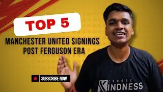 Top 5 Signings of Manchester United Post Ferguson Era