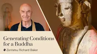 Generating Conditions for a Buddha
