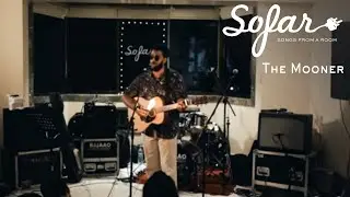 The Mooner - Lost and Found, Lost Again | Sofar Bombay