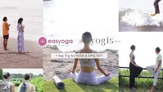 1 Day Trip for YOGA & CHILL OUT ～ easyoga &times; yogis magazine ～