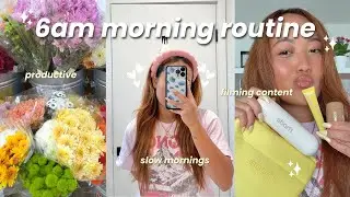 my 6am morning routine ☀️ realistic, productive, slow mornings