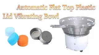 HYCS-100  Automatic Flat Top Plastic Lid Vibrating Bowl