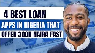LOAN APP THAT CAN GIVE UP TO 300K IN NIGERIA
