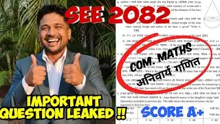 SEE 2082 MATHS | New Model Questions Paper Solution | 100% Fix Question | Class 10 C. Maths