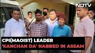 CPI (Maoist) Leader 'Kanchan Da' Arrested In Assam: Police