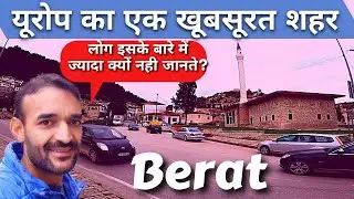 Berat - Thousand windows city of Albania || Unexplored Albania