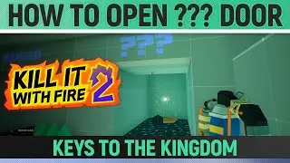 Kill It With Fire 2 - Keys to the Kingdom - How to Open the ??? Door - Achievement / Trophy Guide