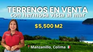 Terrenos en venta con espectacular vista al Mar en Manzanillo, Colima, M&eacute;xico 😍🏝
