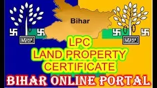 HOW TO LPC(LAND PROPERTY CERTIFICATE ) ONLINE BIHAR HINDI