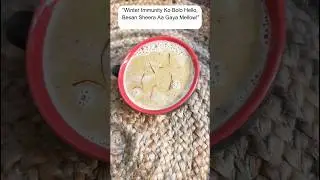 Winter Superfood for Kids Easy Besan Sheera Recipe | Healthy Kids, Cozy Winters Besan Sheera Special