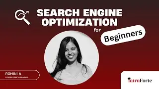 Search Engine Optimization with Examples || Digital Marketing Mentor @IntrnForte