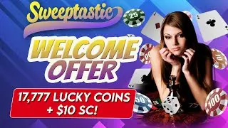 Win Real Money at Sweeptastic Slots | Free $10 Sweepstakes Coins Offer