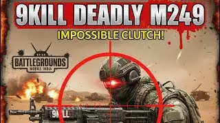 9kill deadly m249 🔫🔫🔫😅😅😄😄