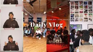 VLOG: REC Philly Creator Day, STEM So(ul)cial Mixer, solidcore, first rumble class