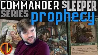 Prophecy | Commander Sleeper Series [Best Budget EDH Cards]