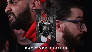 KOTD - #TownBidness2 Day 2 VOD Trailer