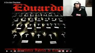 REACT - Eduardo Taddeo - A era das Chacinas
