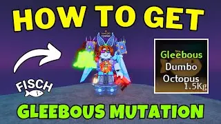 How To Get Gleebous Mutation Fish in Fisch | Best Way To Get Gleebous Mutation in Fisch