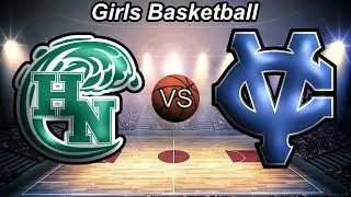 Holy Name Vs CVCA Girls Basketball: December 17, 2025
