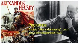 PROKOFIEV  -  Cantata &ldquo;Alexander Nevsky&rdquo;, Op. 78 Philharmonia Chorus e Orchestra, Evgeny Svetlanov