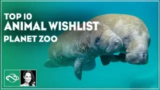 ▶ Top 10 ANIMAL WISHLIST for Planet Zoo | Must-Have Additions!
